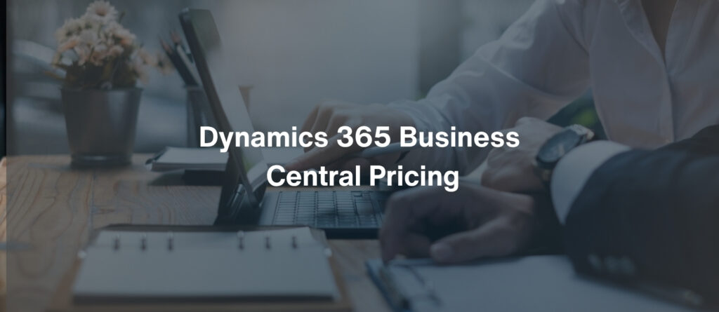 Dynamics 365 Business Central Pricing